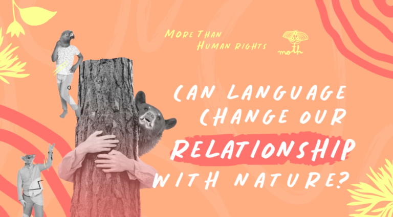 Can language change our relationship with nature?
